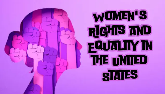 breaking-barriers-womens-rights-and-equality-in-the-united-states