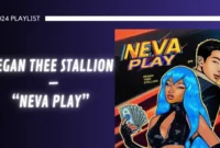 Megan Thee Stallion - Neva Play Lyrics Meanings